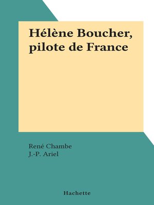 cover image of Hélène Boucher, pilote de France